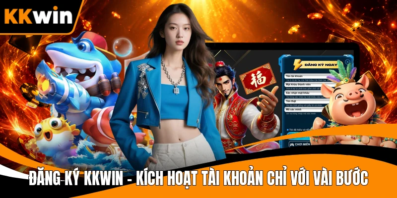 Đăng Ký KKWIN