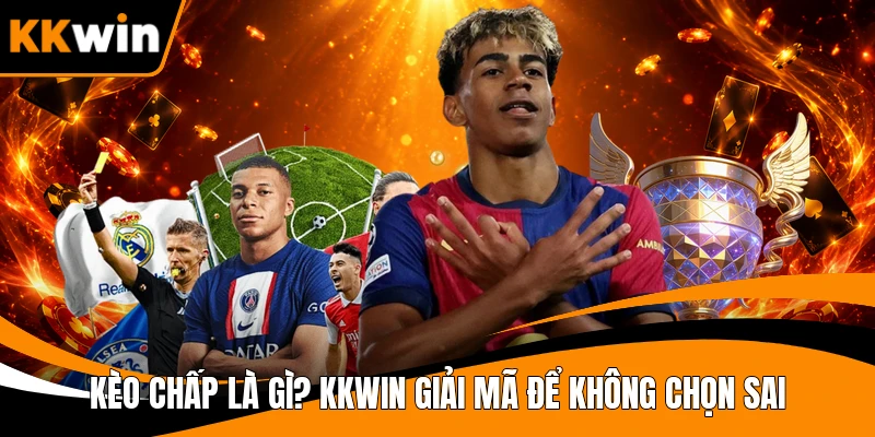 Kèo Chấp Là Gì