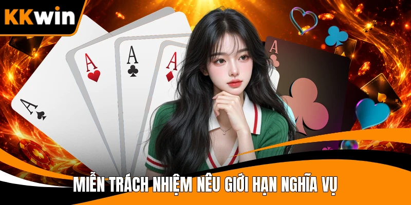 Miễn trách nhiệm nêu giới hạn nghĩa vụ